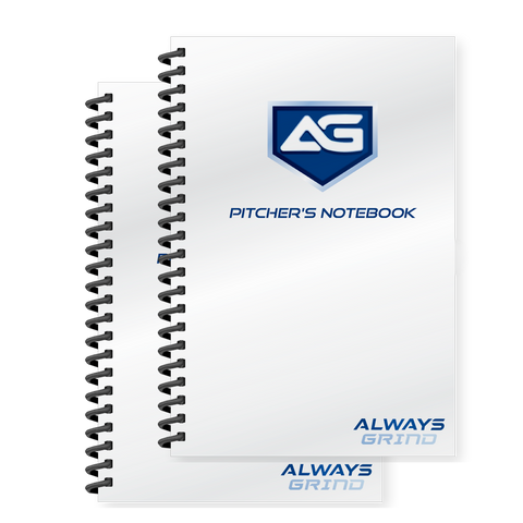 Always Grind: Pitcher's Notebook