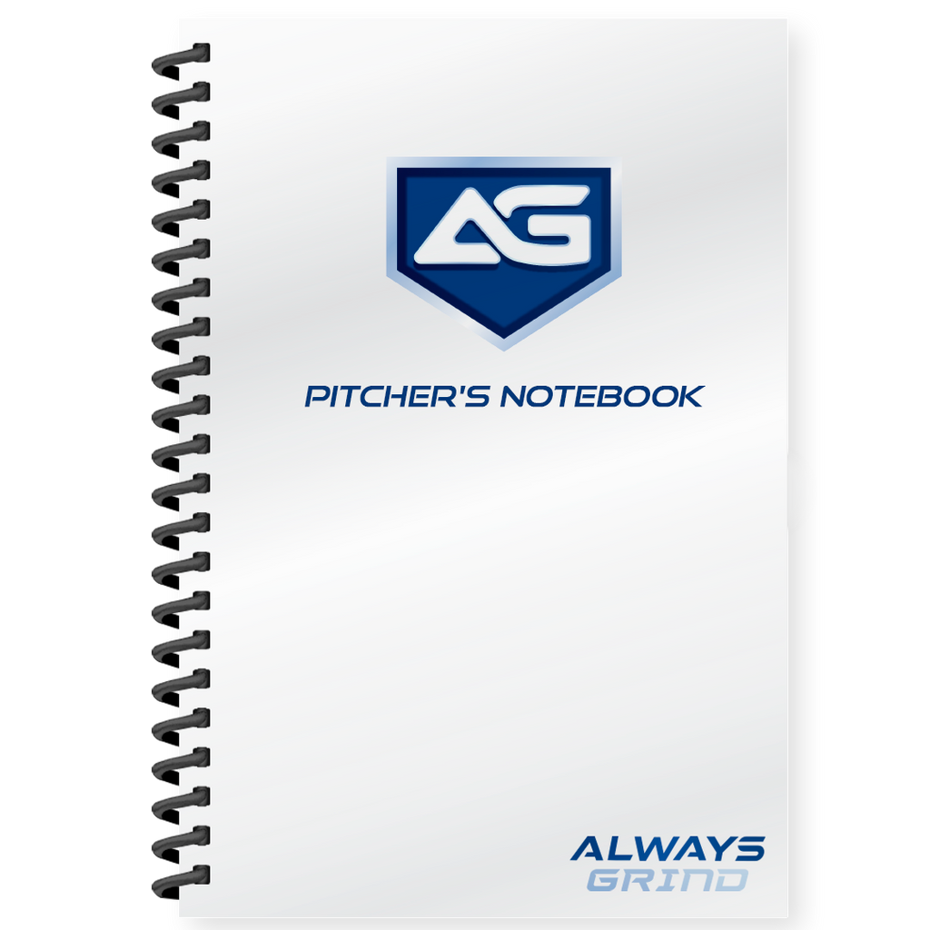Always Grind Pitcher's Notebook
